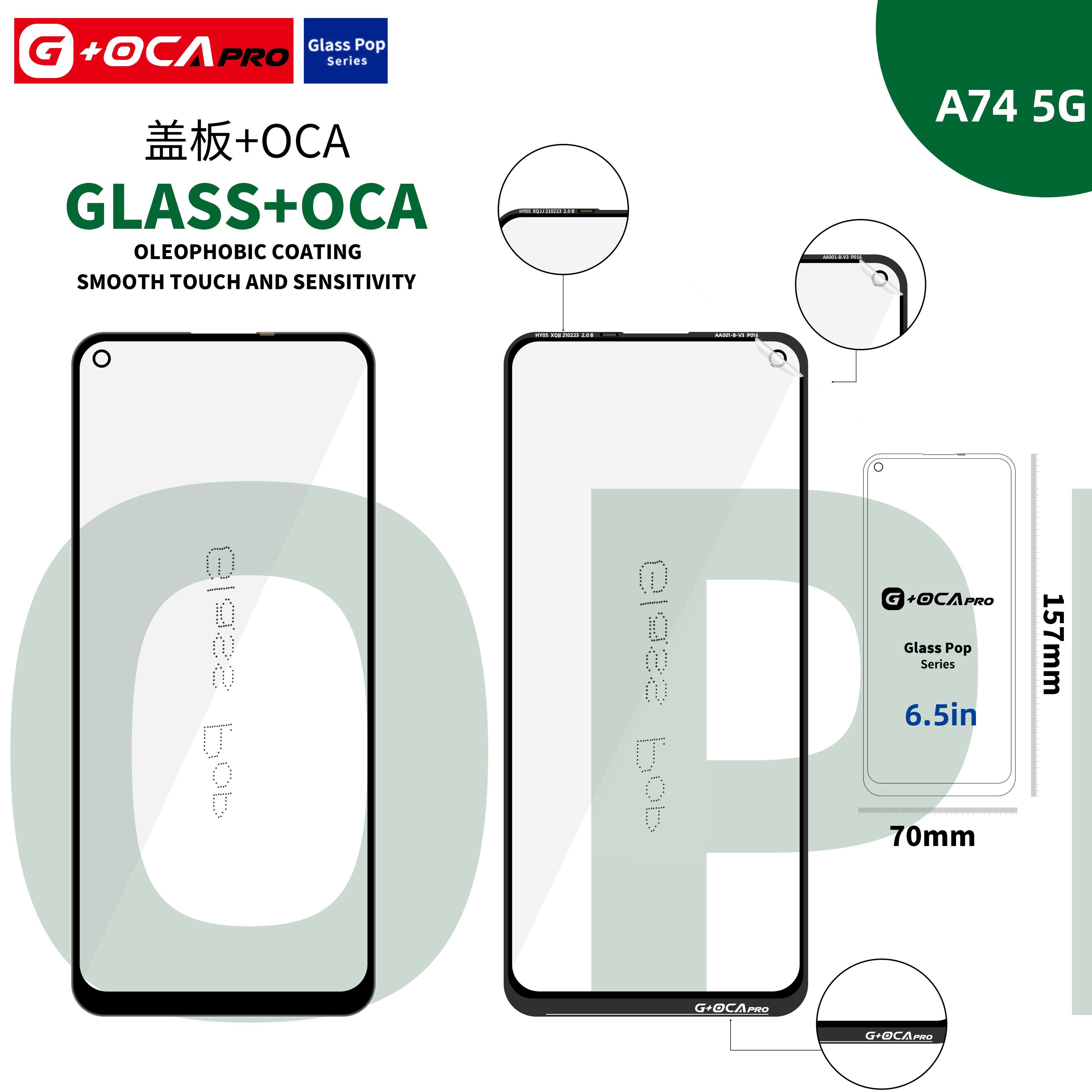 Glass G + OCA Pro (with oleophobic cover) Oppo A74 5G