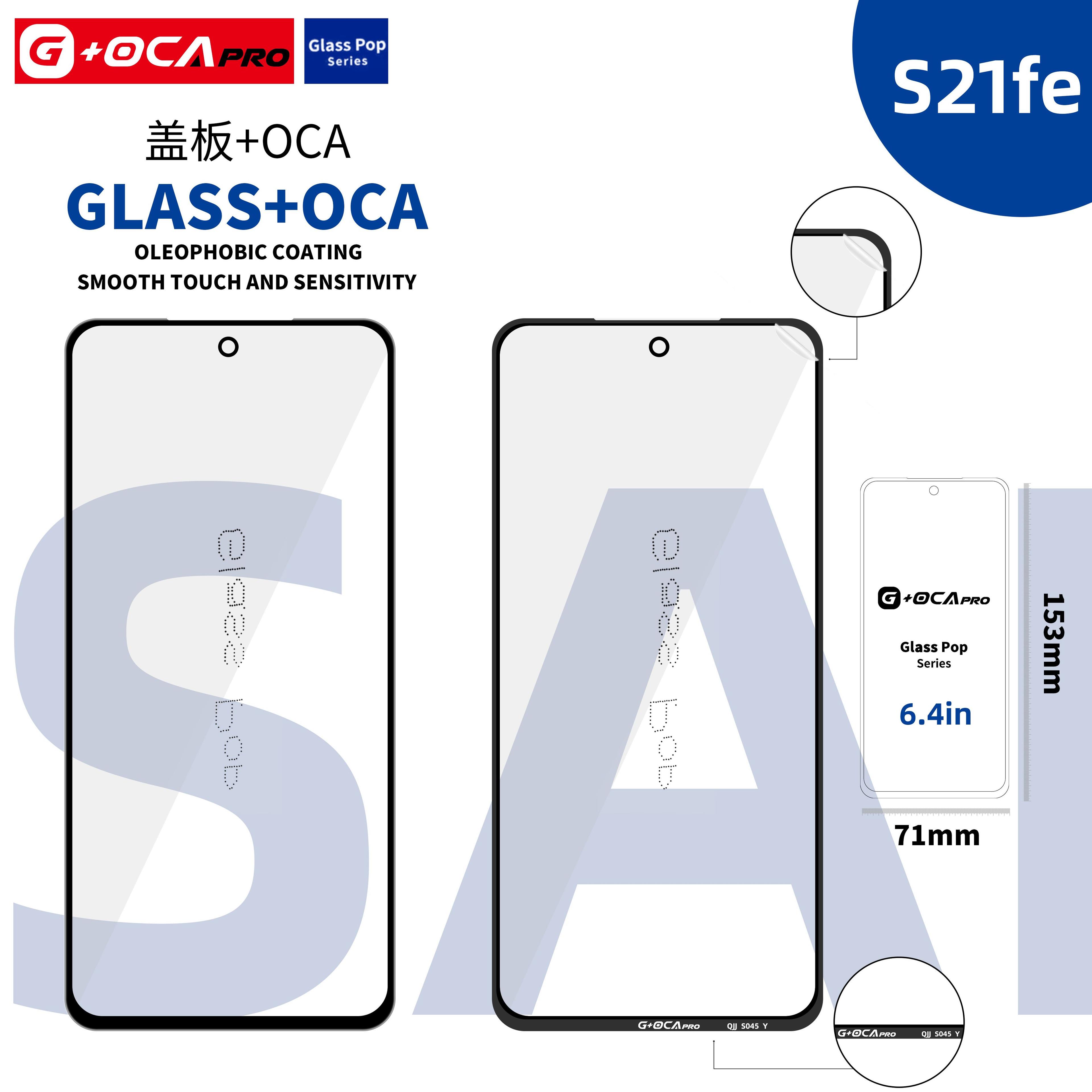 Sklíčko G + OCA Pro s oleofobním povrchem Samsung Galaxy S21 FE SM-G990